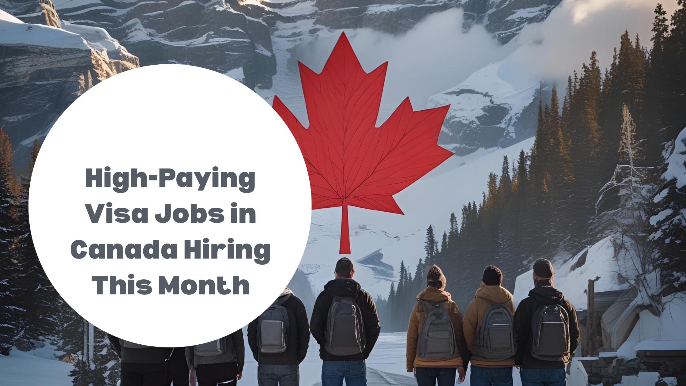 High-Paying Visa Jobs in Canada Hiring This Month